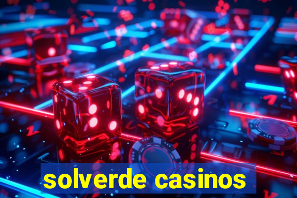 solverde casinos