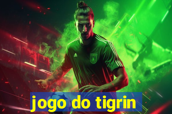 jogo do tigrin