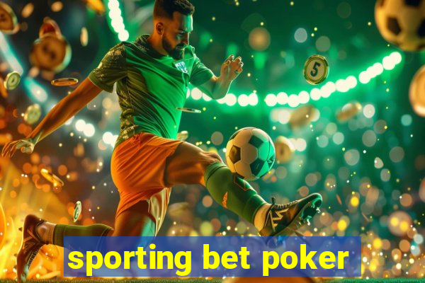 sporting bet poker