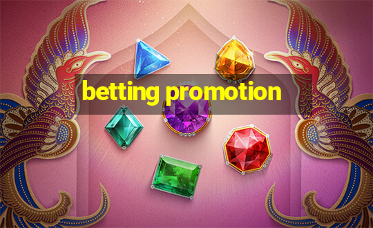 betting promotion