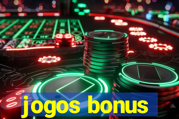 jogos bonus