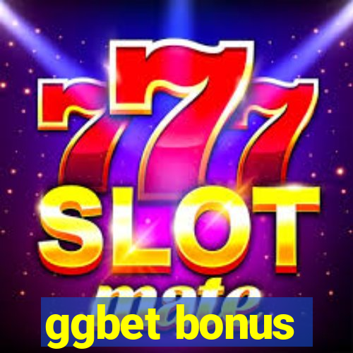 ggbet bonus