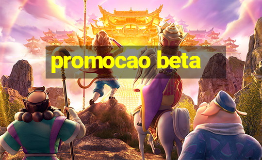 promocao beta