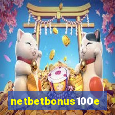 netbetbonus100e