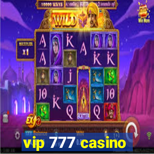 vip 777 casino