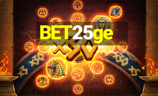 BET25ge