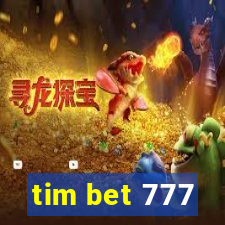 tim bet 777