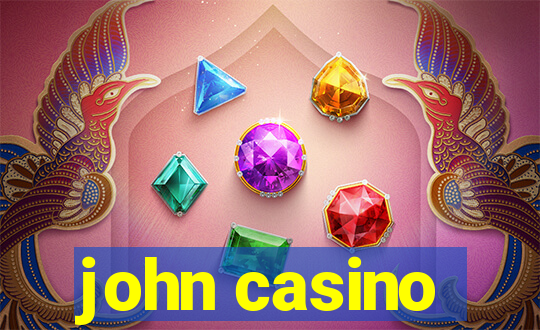 john casino