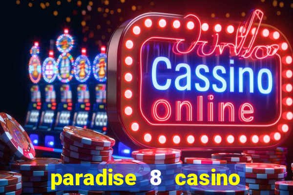 paradise 8 casino no deposit codes