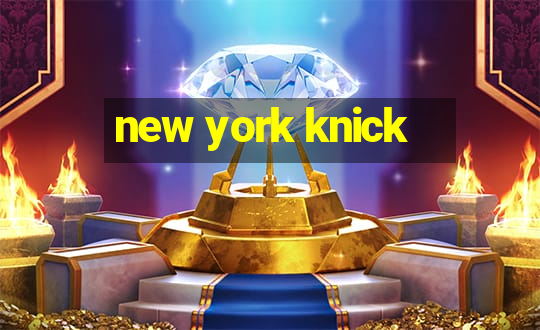 new york knick