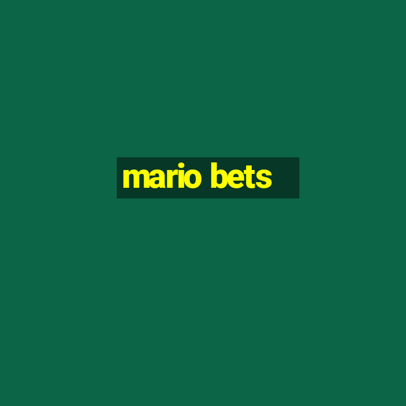 mario bets