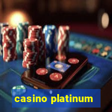 casino platinum