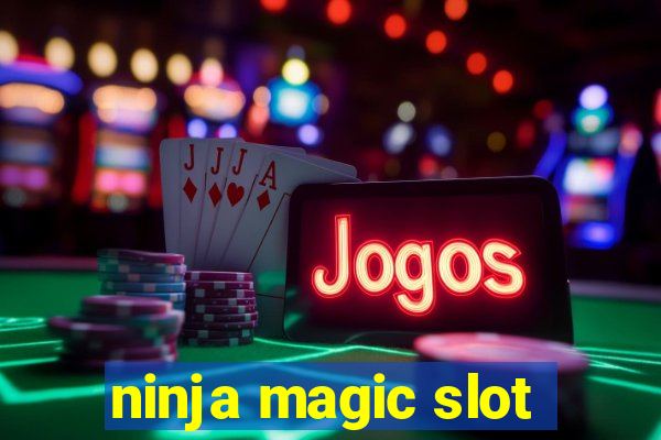 ninja magic slot