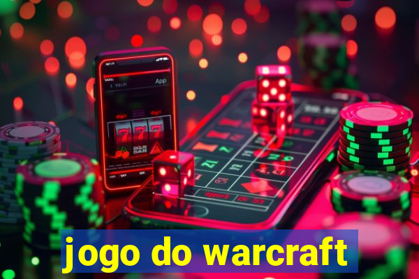 jogo do warcraft