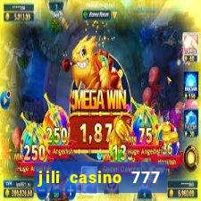 jili casino 777 slot games