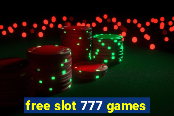 free slot 777 games