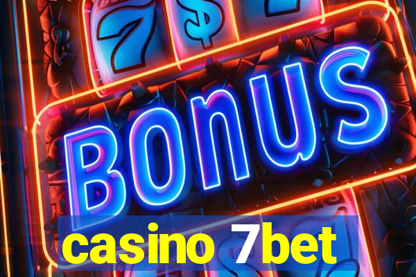 casino 7bet