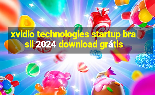 xvidio technologies startup brasil 2024 download grátis