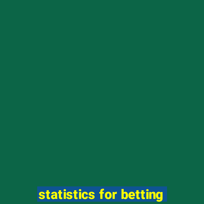 statistics for betting