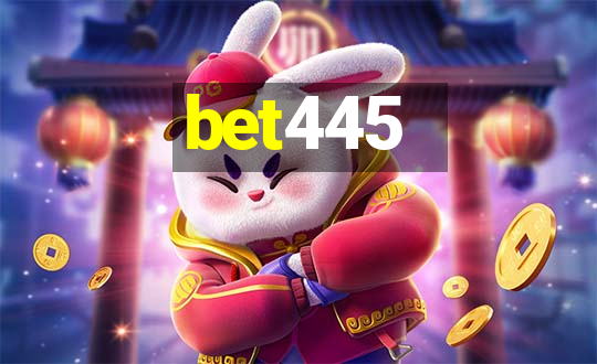 bet445