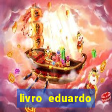 livro eduardo fortuna mercado financeiro