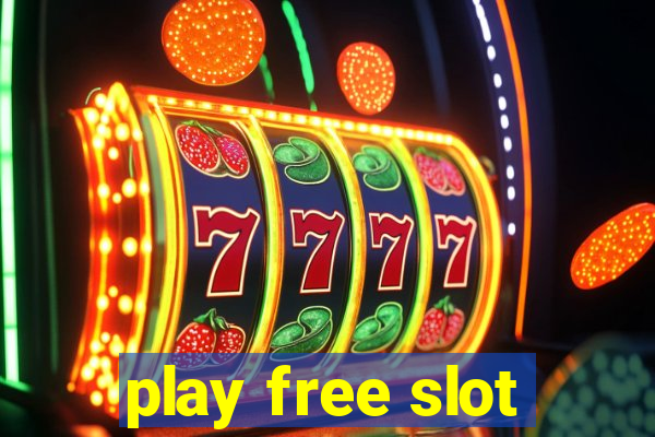 play free slot