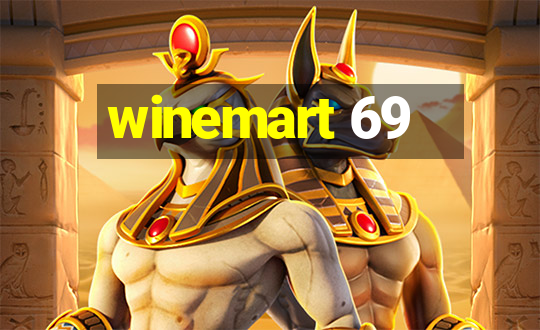 winemart 69