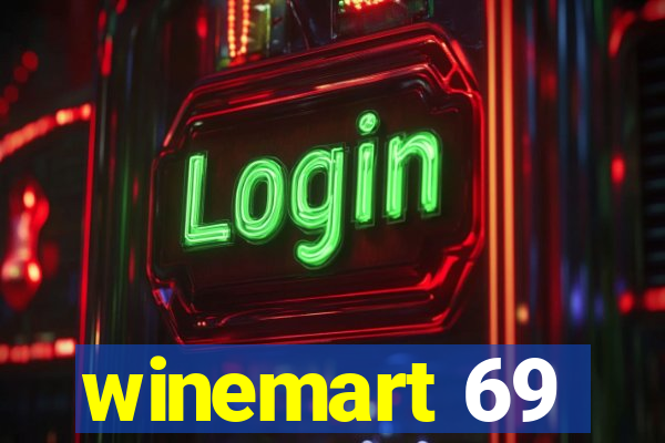 winemart 69