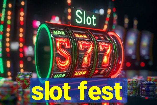 slot fest