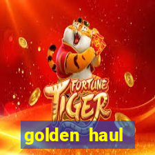 golden haul infinity reels slot online