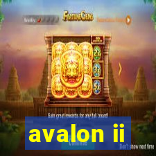 avalon ii