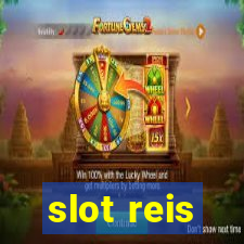 slot reis