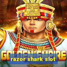 razor shark slot