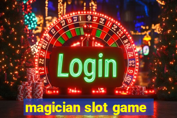 magician slot game