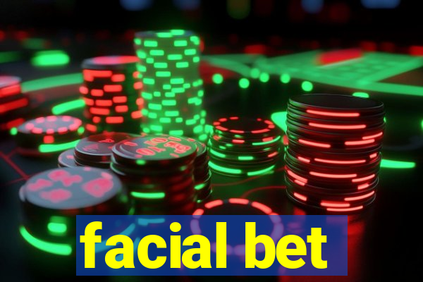 facial bet