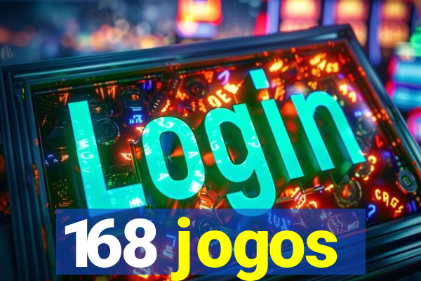 168 jogos