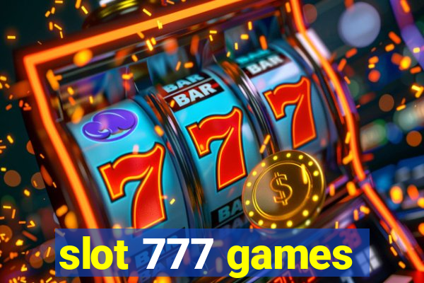 slot 777 games