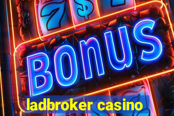 ladbroker casino