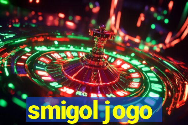 smigol jogo