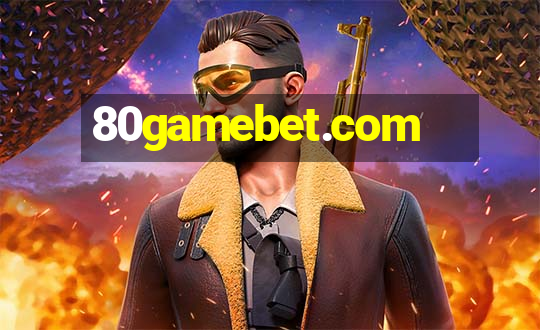 80gamebet.com