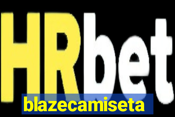 blazecamiseta