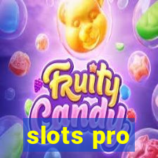 slots pro