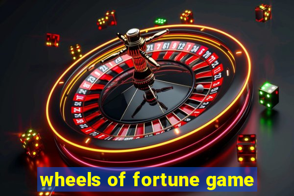 wheels of fortune game