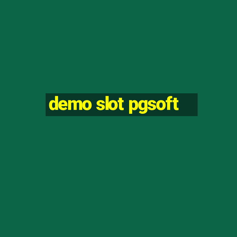 demo slot pgsoft