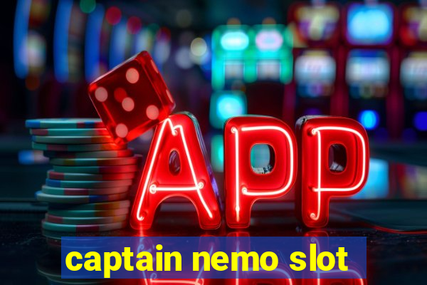 captain nemo slot