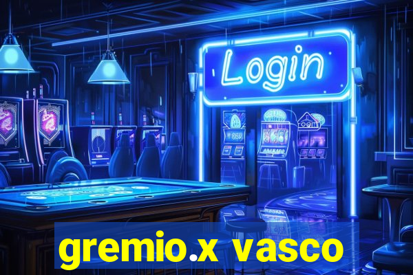 gremio.x vasco