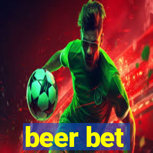 beer bet