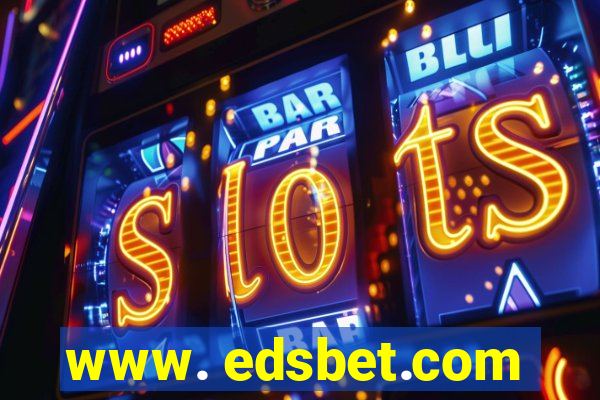 www. edsbet.com