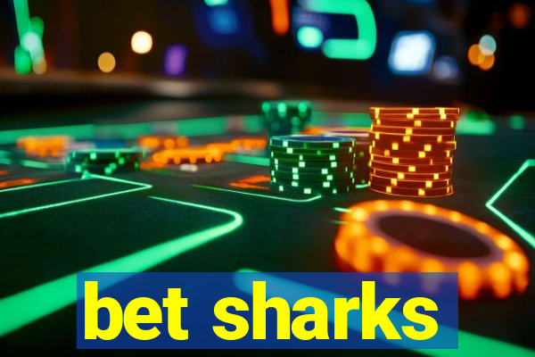 bet sharks