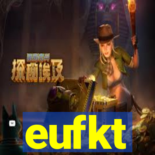 eufkt